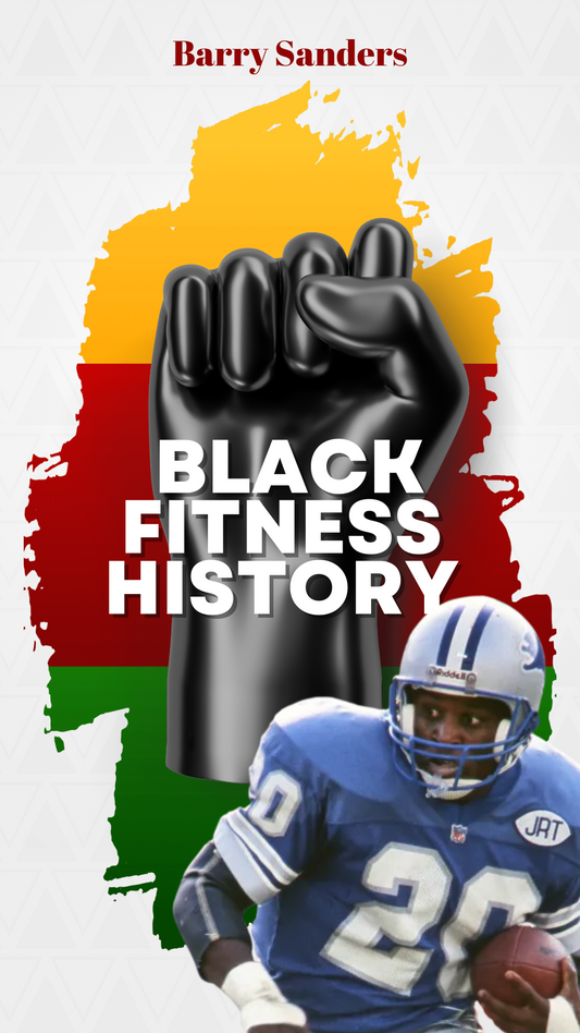 Barry Sanders: Black Fitness History Episode #61